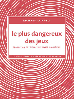cover image of Le plus dangereux des jeux